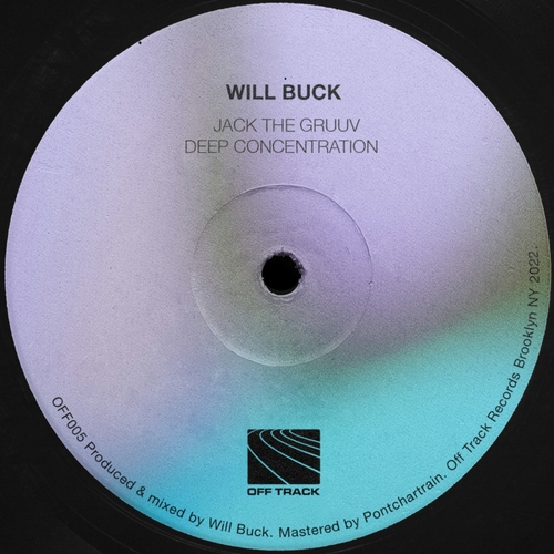 Will Buck - Jack The Gruuv [OFF005]